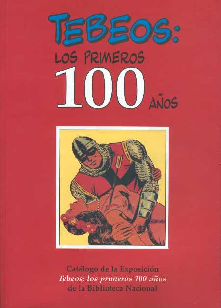 TEBEOS: LOS 100 PRIMEROS AÑOS