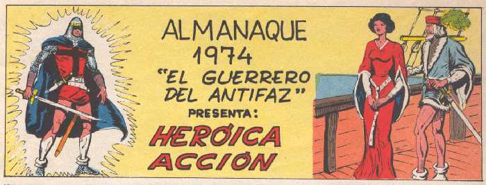 EL GUERRERO DEL ANTIFAZ. ALMANAQUE 1974