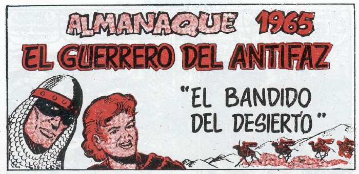 EL GUERRERO DEL ANTIFAZ. ALMANAQUE 1965