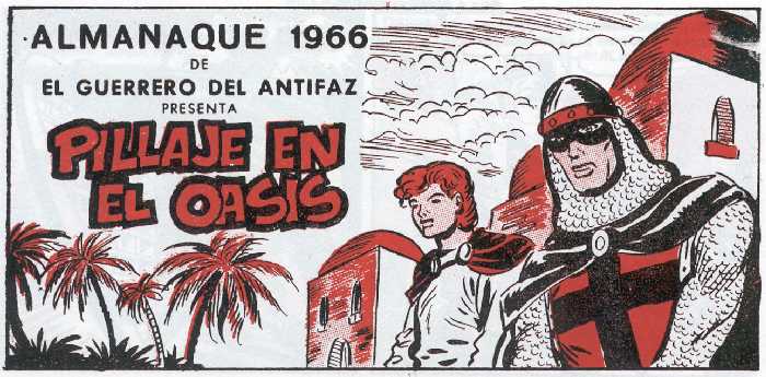 EL GUERRERO DEL ANTIFAZ. ALMANAQUE 1966