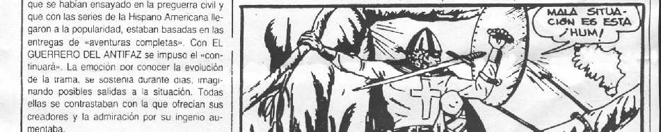 GRAN AVENTURERO REGALA EL GUERRERO DEL ANTIFAZ N�1. IMAGEN CORTESIA DE MI AMIGO JAVIER SELVA DE BARCELONA