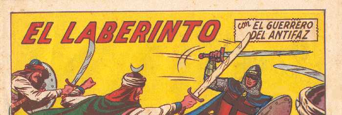 EL GUERRERO DEL ANTIFAZ 586