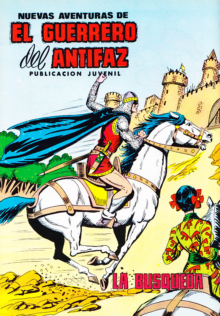 NUEVAS AVENTURAS DE EL GUERRERO DEL ANTIFAZ