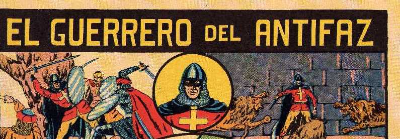 EL GUERRERO DEL ANTIFAZ REEDICION DE EDICIONES B
